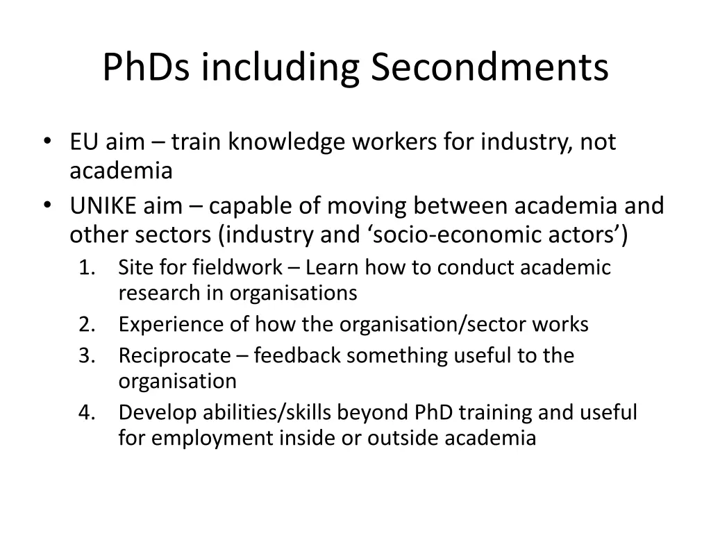 phds including secondments