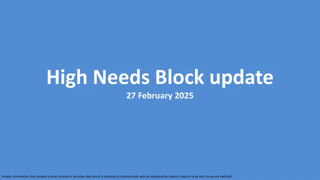 high needs block update 27 february 2025