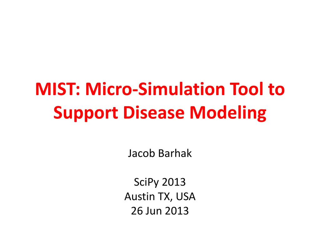 mist micro simulation tool to support disease