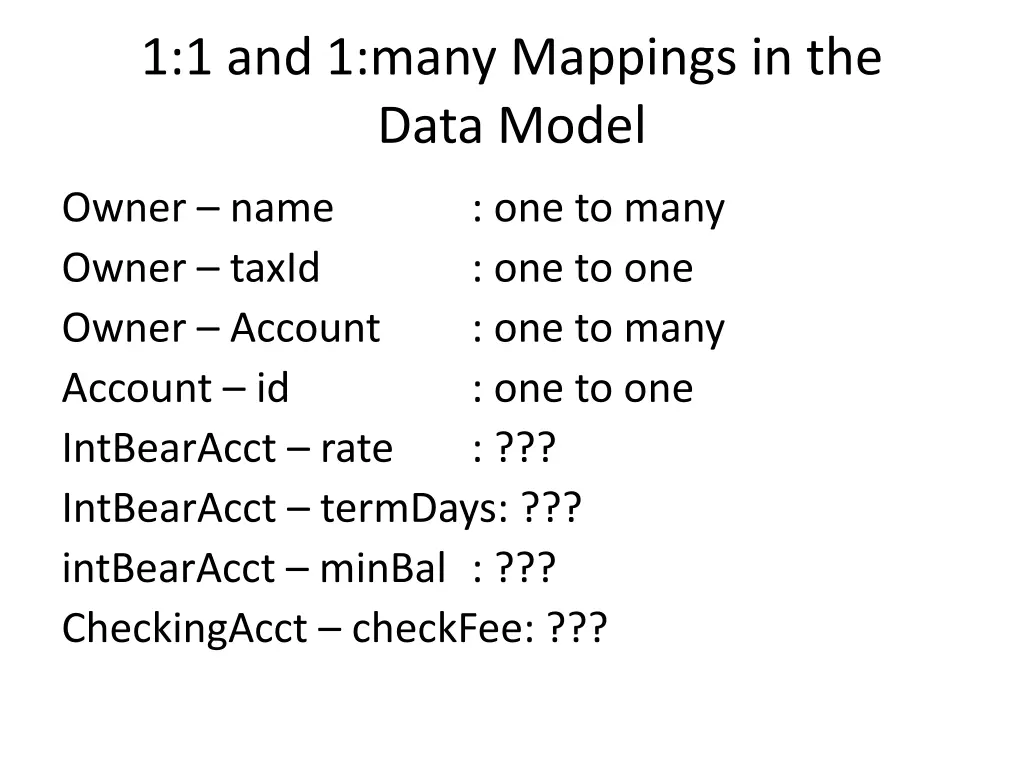 1 1 and 1 many mappings in the data model
