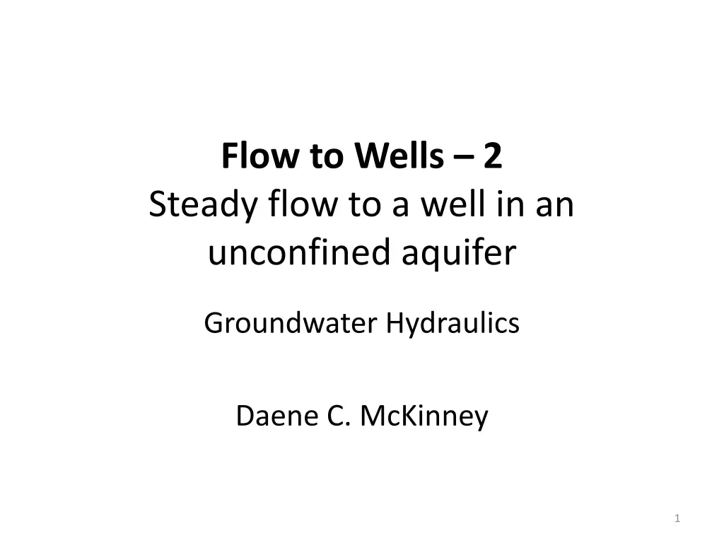 flow to wells 2 steady flow to a well