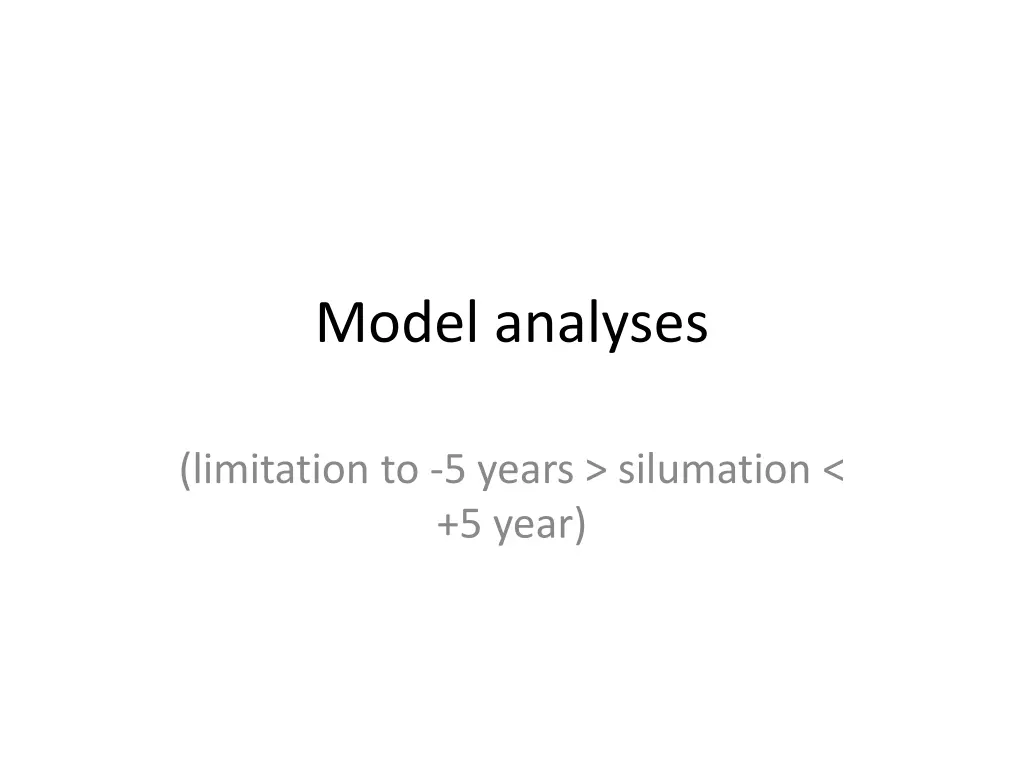 model analyses