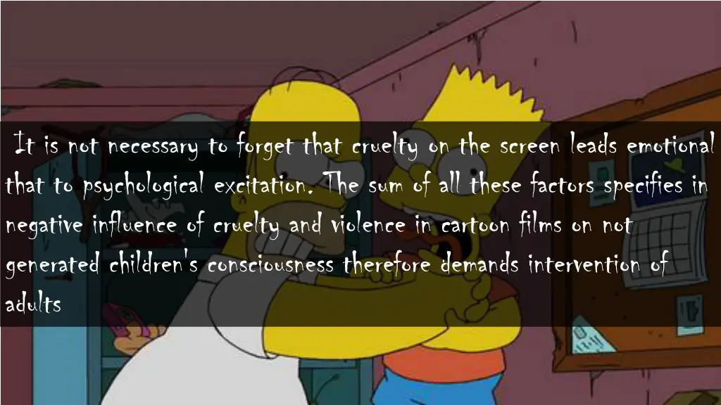 it is not necessary to forget that cruelty
