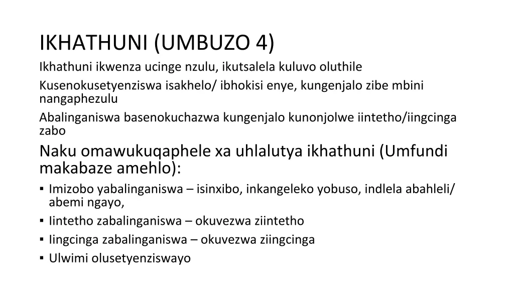 ikhathuni umbuzo 4 ikhathuni ikwenza ucinge nzulu