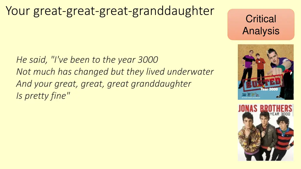 your great great great granddaughter