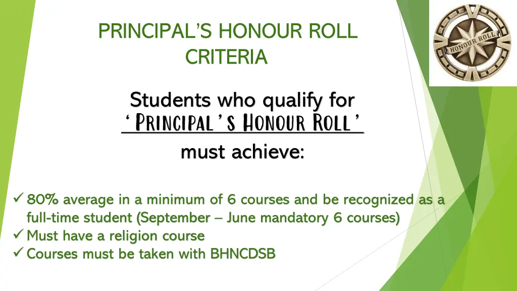 principal s honour roll criteria