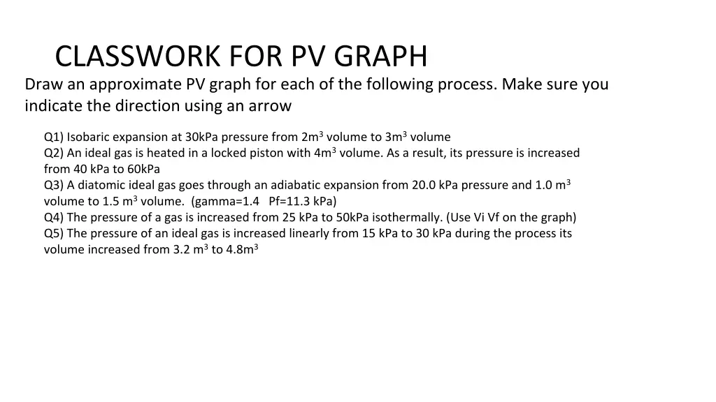 classwork for pv graph draw an approximate