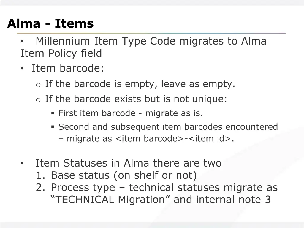 alma items millennium item type code migrates