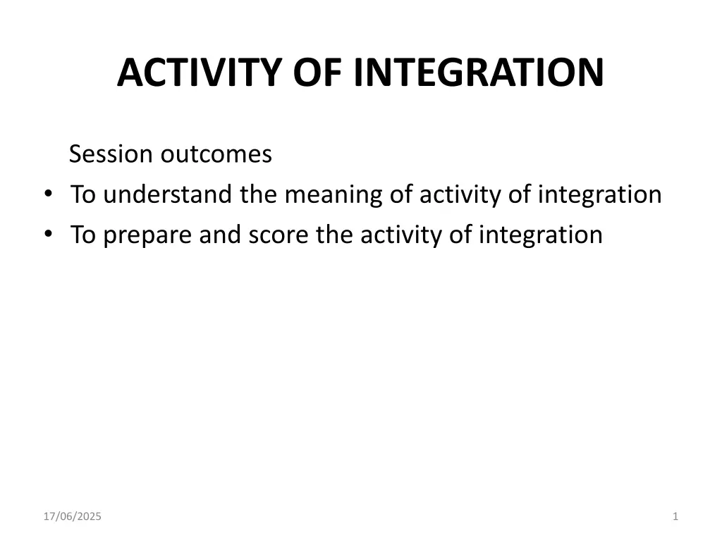 activity of integration