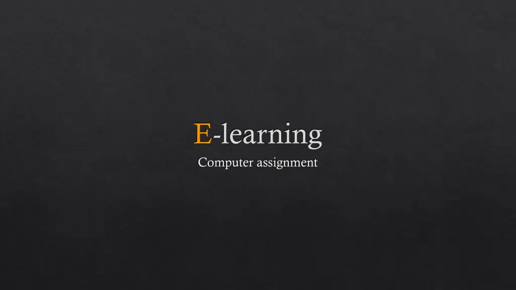 e learning computer assignment