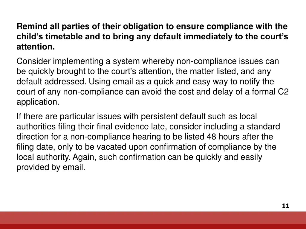 remind all parties of their obligation to ensure