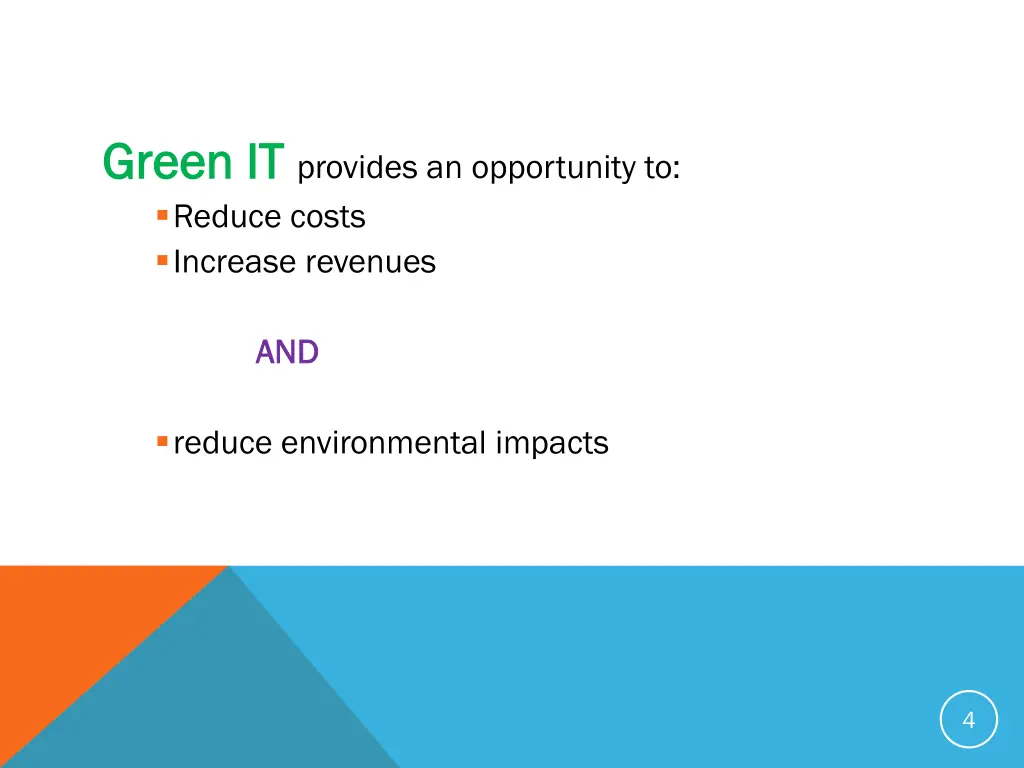 green it green it provides an opportunity