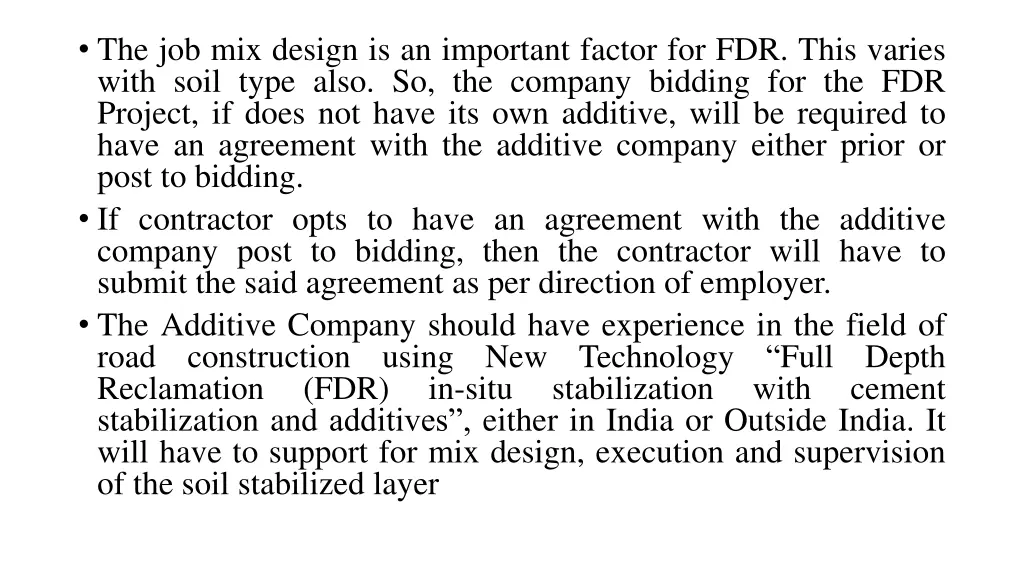 the job mix design is an important factor