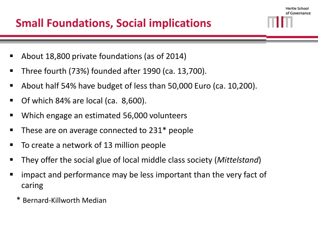 small foundations social implications