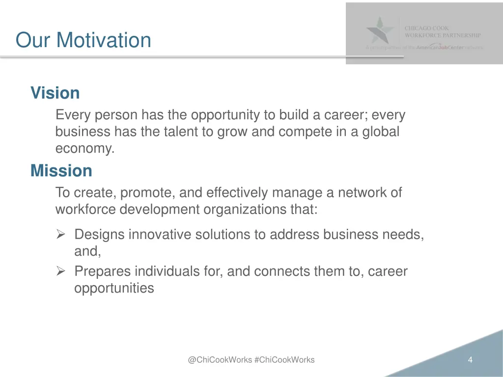 our motivation
