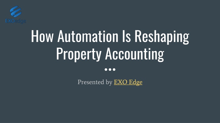 how automation is reshaping property accounting