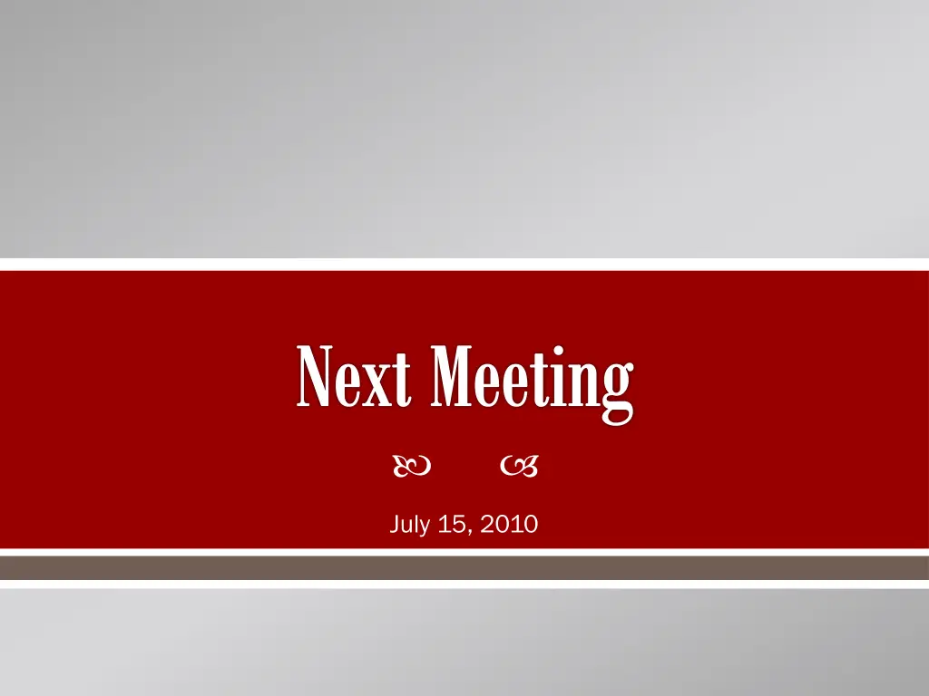 next meeting