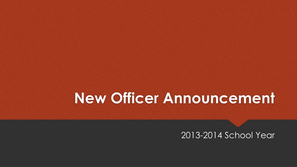 new officer announcement