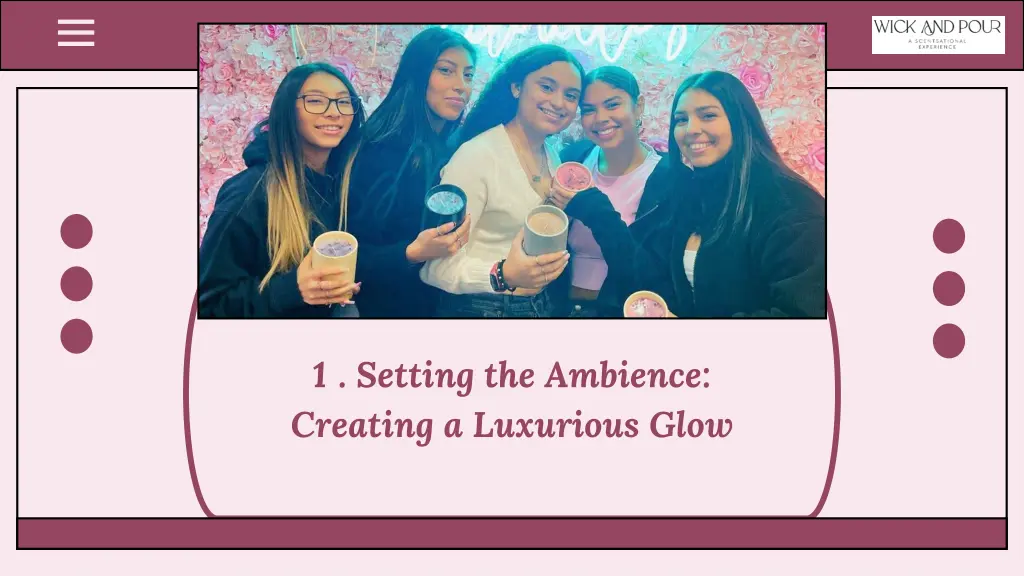 1 setting the ambience creating a luxurious glow
