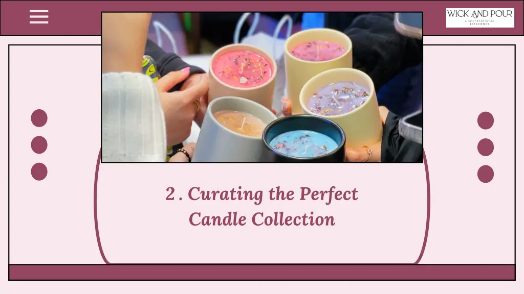 2 curating the perfect candle collection
