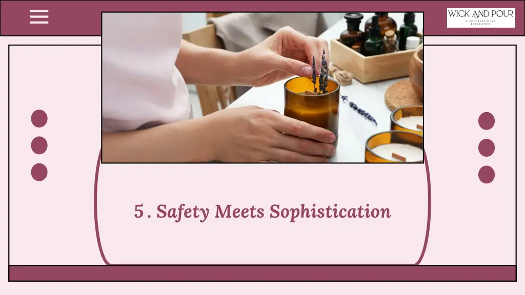 5 safety meets sophistication
