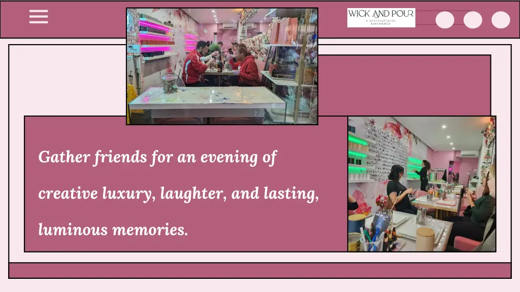 gather friends for an evening of