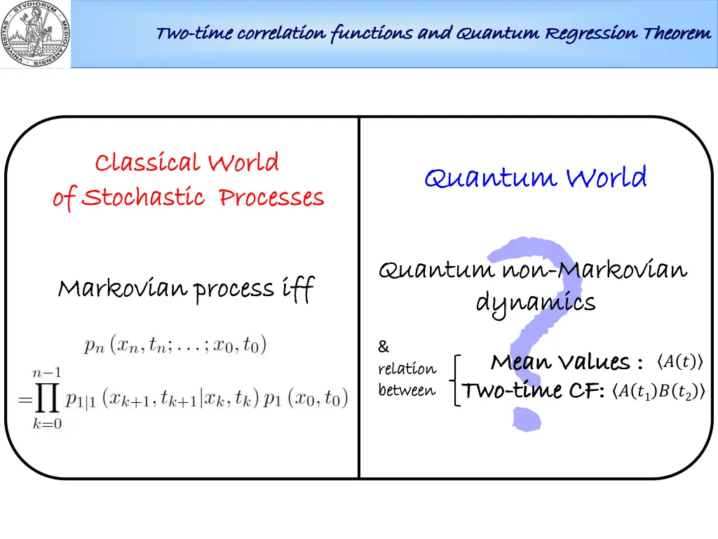 two two time correlation functions and quantum 2
