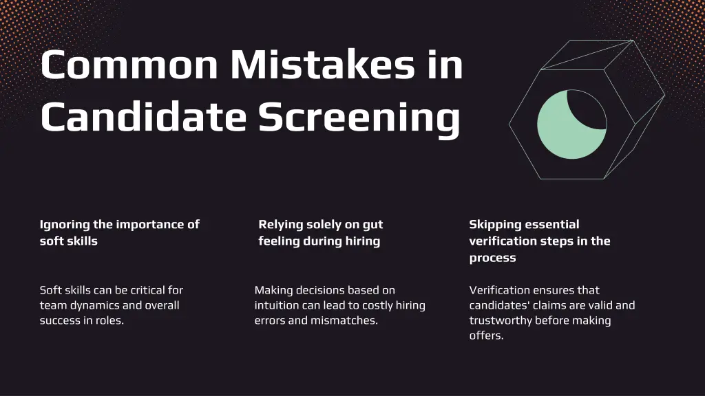 common mistakes in candidate screening