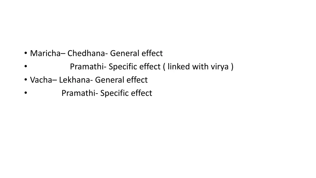 maricha chedhana general effect pramathi specific