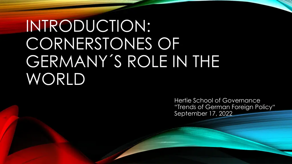 introduction cornerstones of germany s role