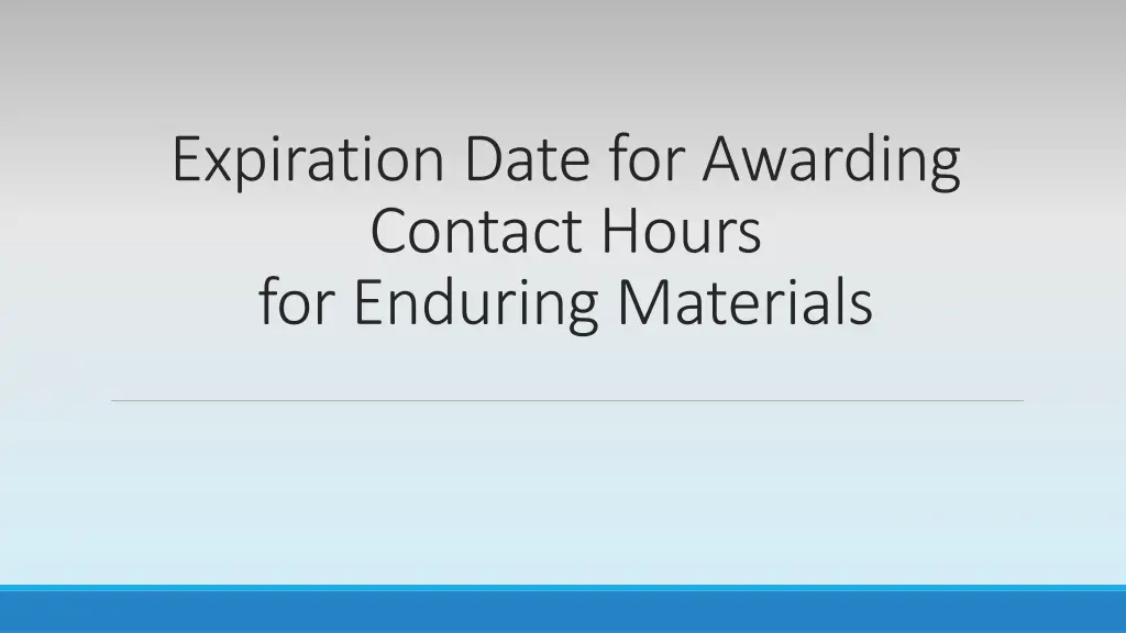 expiration date for awarding contact hours