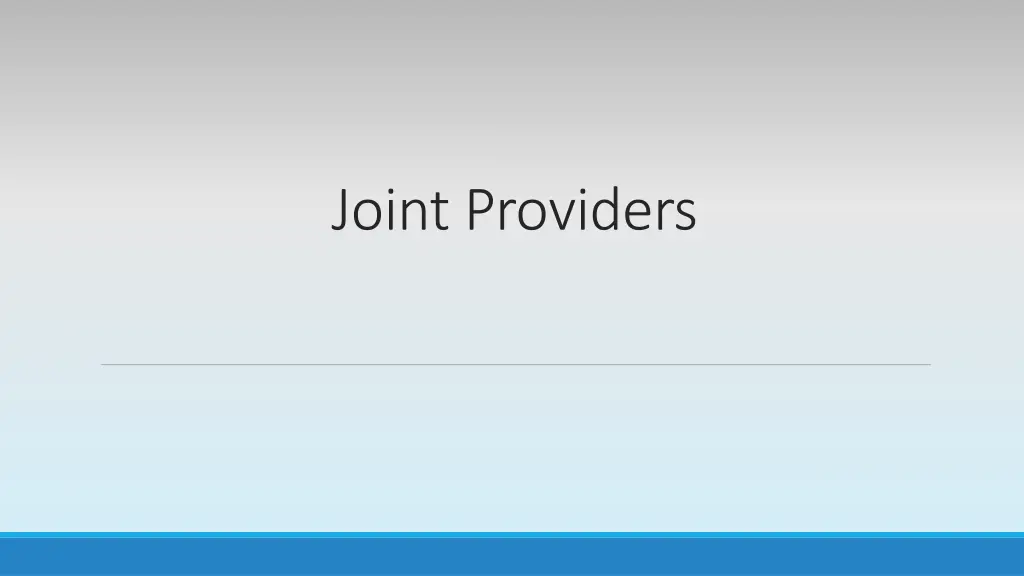 joint providers