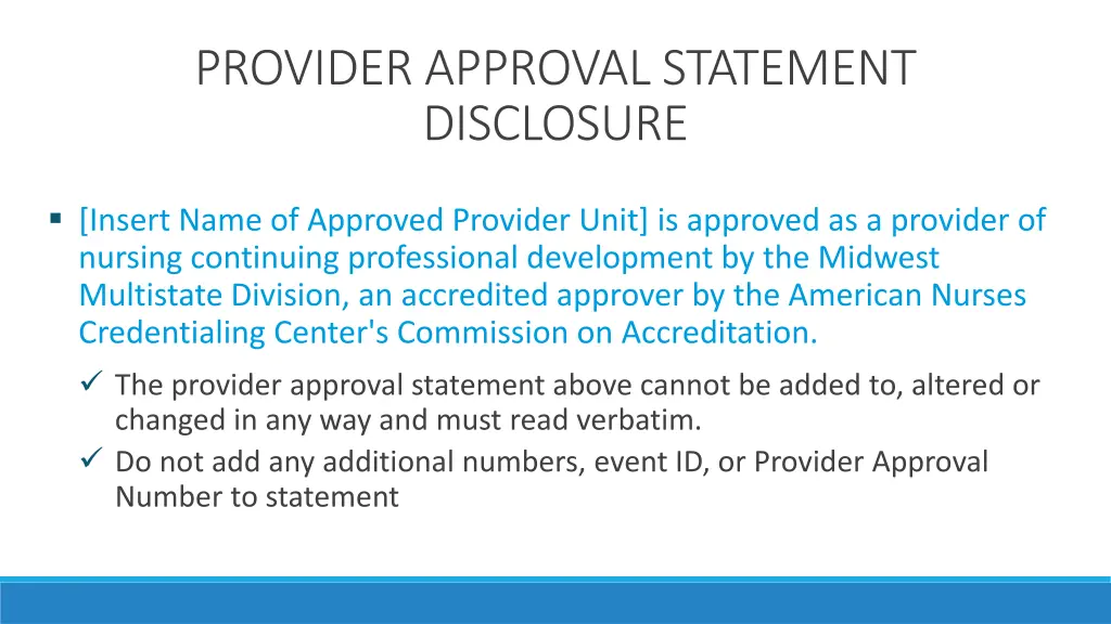 provider approval statement disclosure
