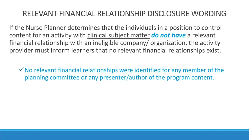 relevant financial relationship disclosure wording 1
