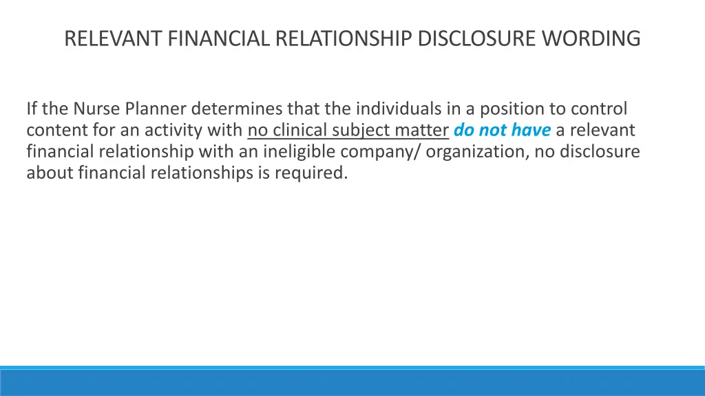 relevant financial relationship disclosure wording 2
