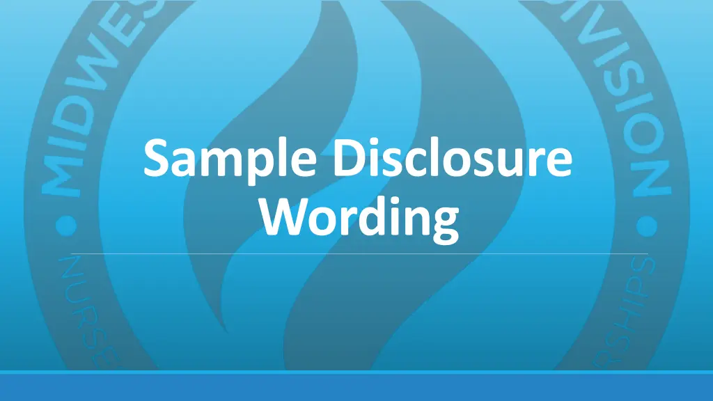 sample disclosure wording