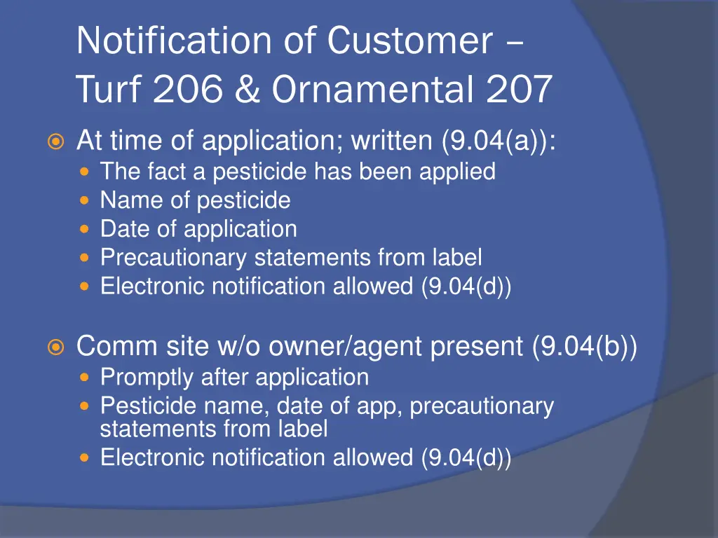 notification of customer turf 206 ornamental 207