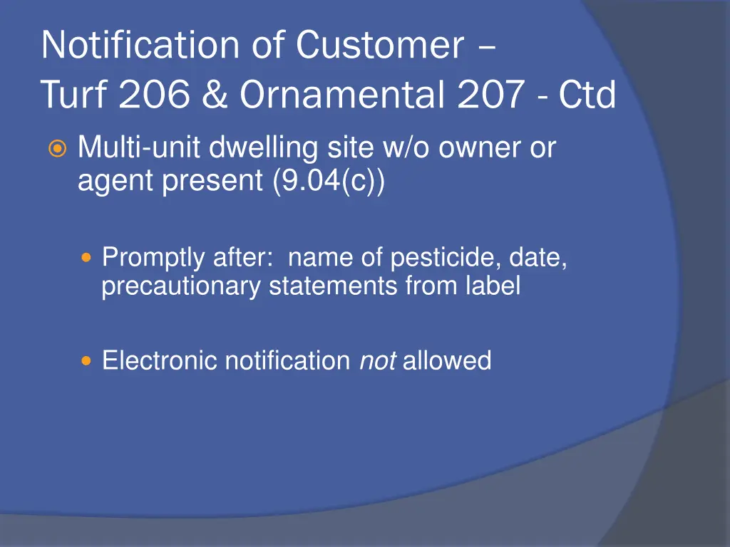 notification of customer turf 206 ornamental
