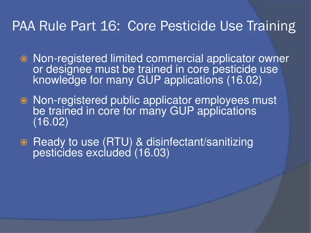 paa rule part 16 core pesticide use training