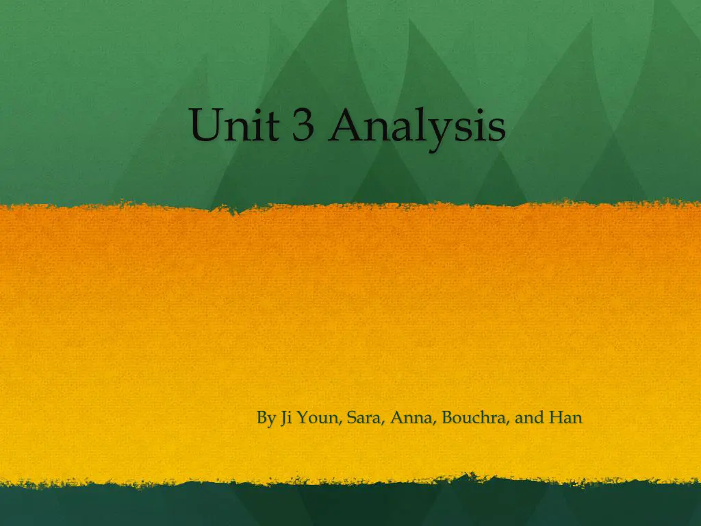 unit 3 analysis
