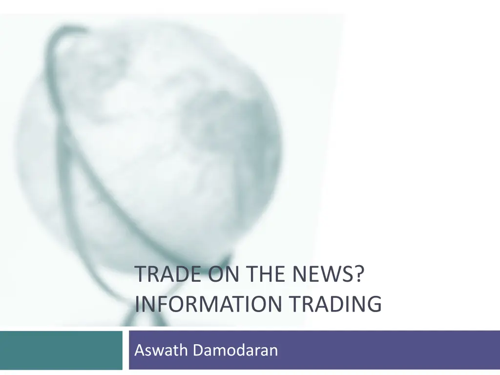 trade on the news information trading