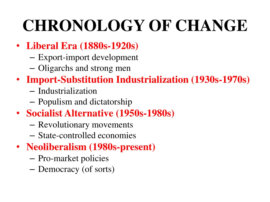 chronology of change liberal era 1880s 1920s