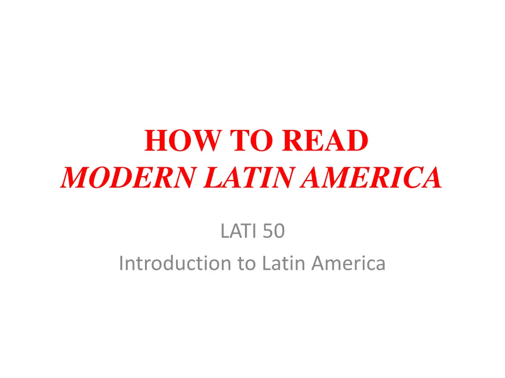 how to read modern latin america