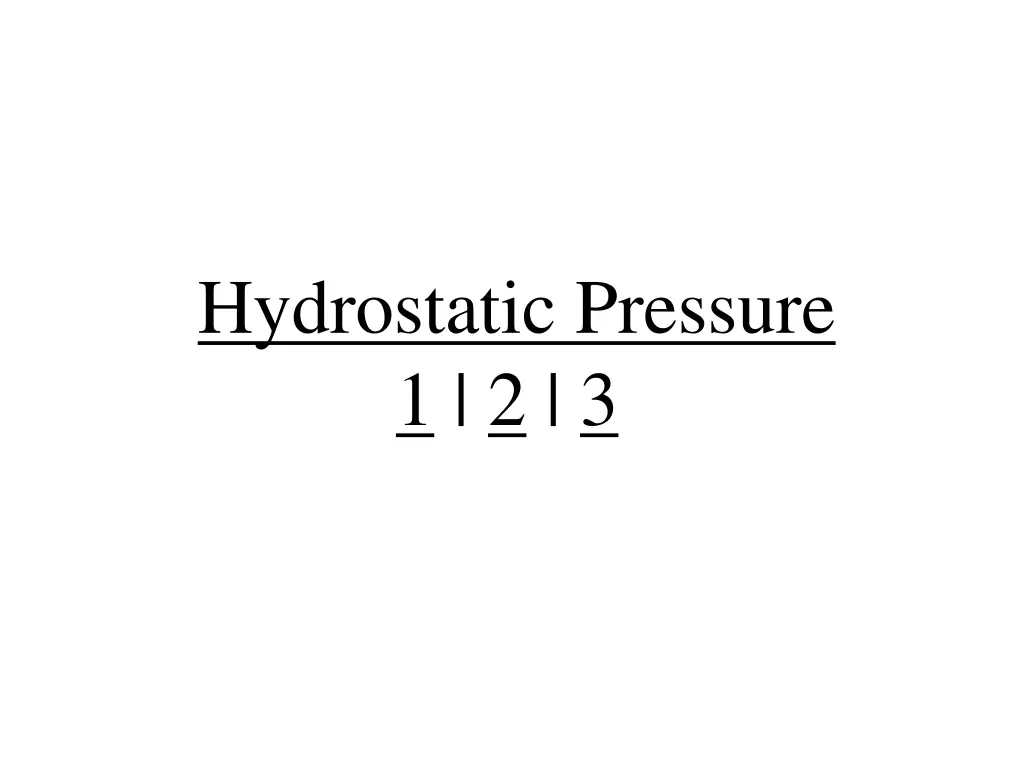 hydrostatic pressure 1 2 3