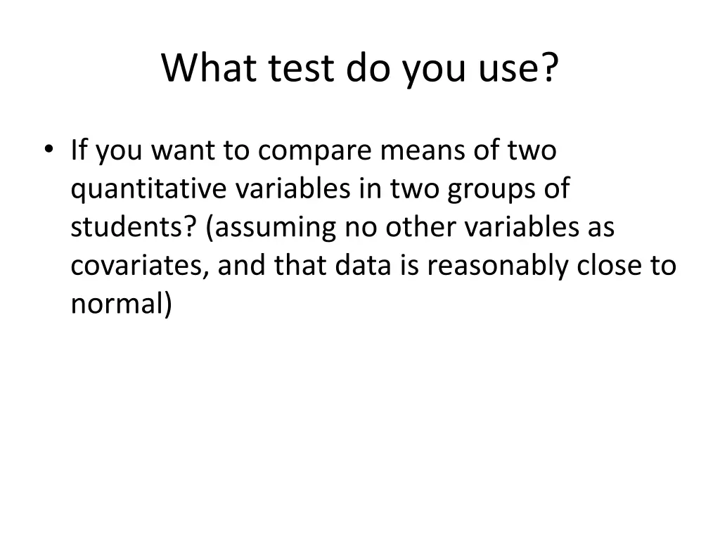 what test do you use 1