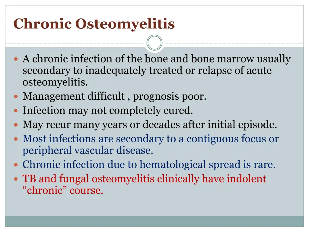 chronic osteomyelitis
