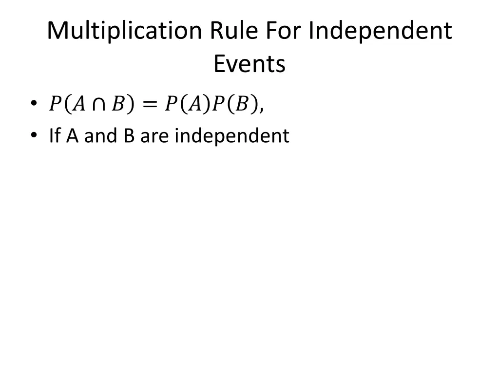 multiplication rule for independent events