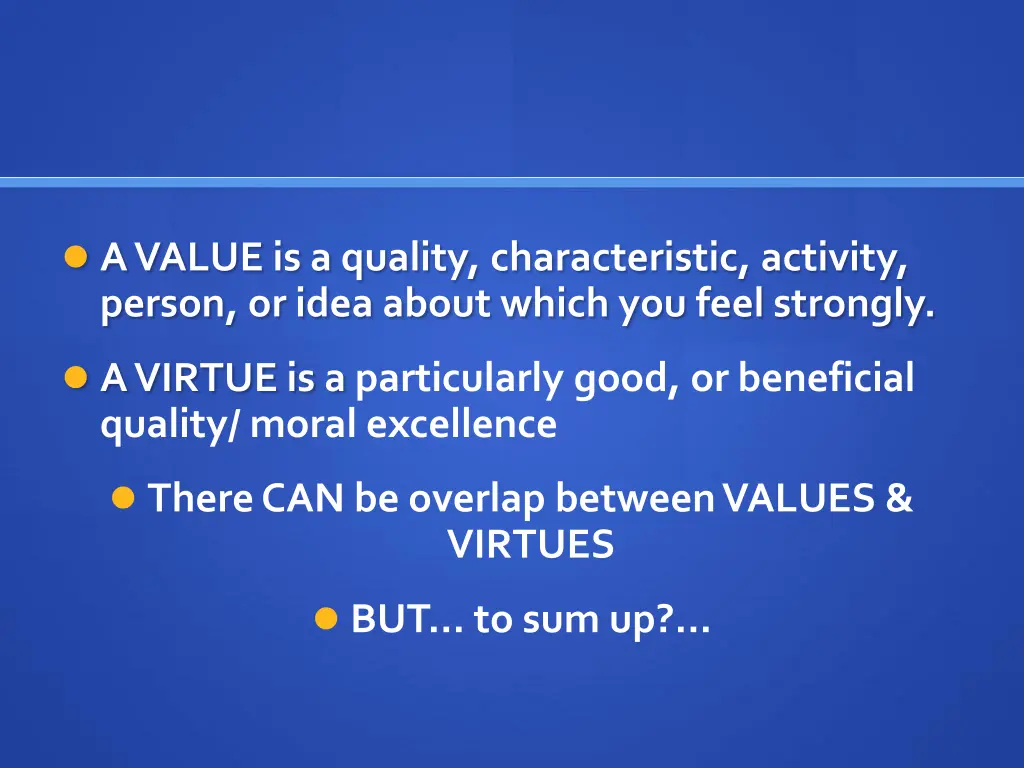 a value is a quality characteristic activity