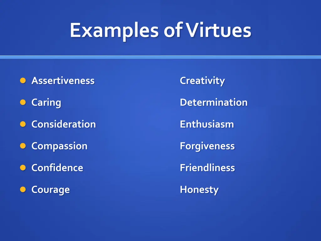 examples of virtues