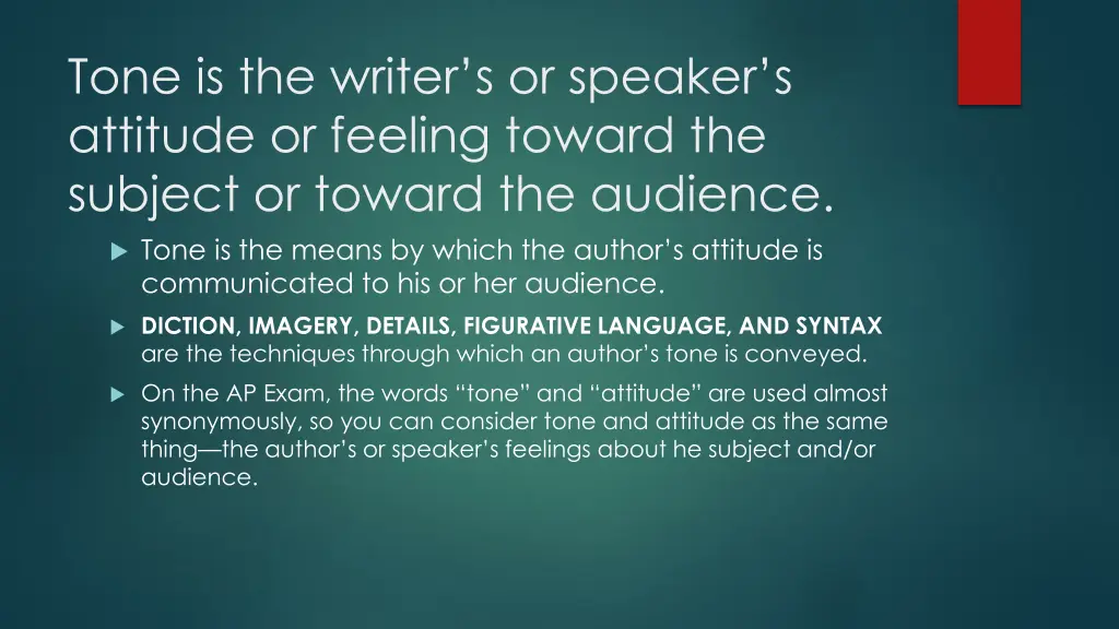 tone is the writer s or speaker s attitude